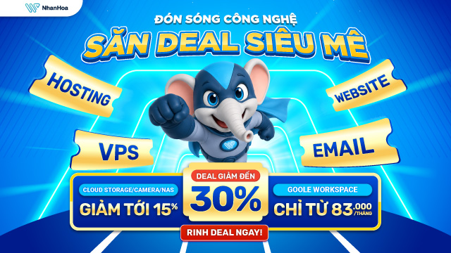 Ưu đãi tháng 10: ĐÓN SÓNG CÔNG NGHỆ - SĂN DEAL SIÊU MÊ